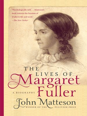 cover image of The Lives of Margaret Fuller